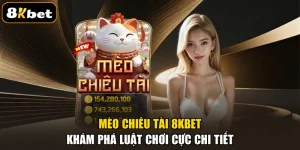 Mèo Chiêu Tài 8KBET - Khám Phá Luật Chơi Cực Chi Tiết